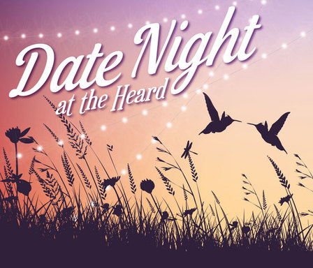 Date Night at the Heard